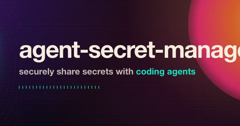 agent-secret-manager preview